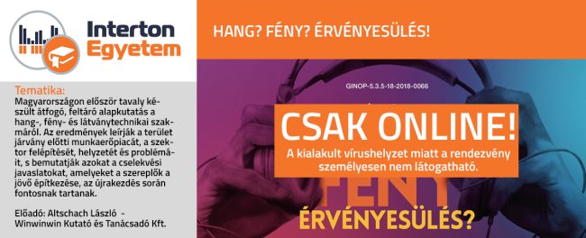 Hang_Feny_Ervenyesules_1350x555_CSAK_ONLINE Hang? Fény? Érvéyesülés!